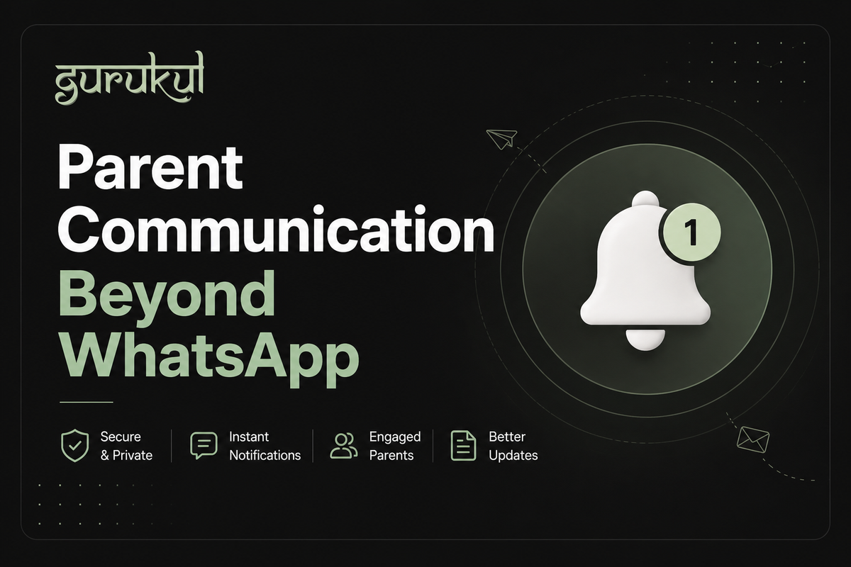 Parent-Teacher Communication in Schools: Why WhatsApp Falls Short